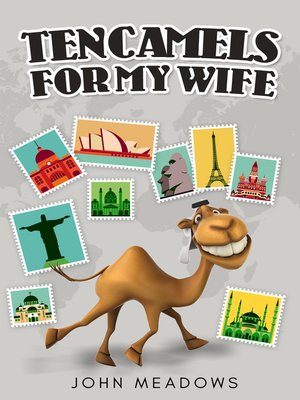 cover image of Ten Camels for My Wife